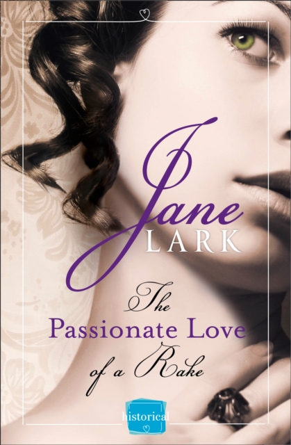 The Passionate Love of a Rake, Paperback / softback Book