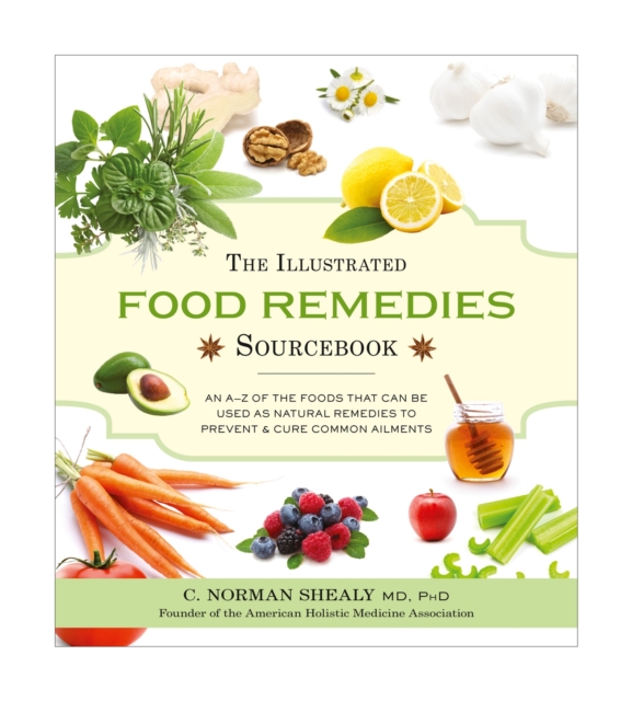 The Illustrated Food Remedies Sourcebook, EPUB eBook