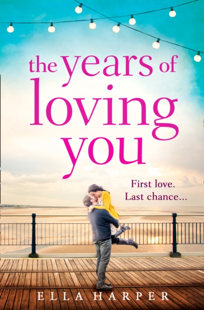The Years of Loving You, Paperback / softback Book