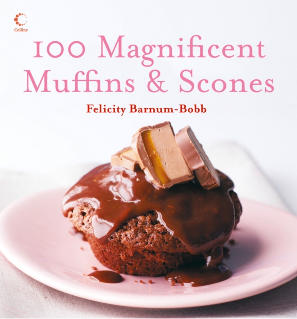 100 Magnificent Muffins and Scones, EPUB eBook