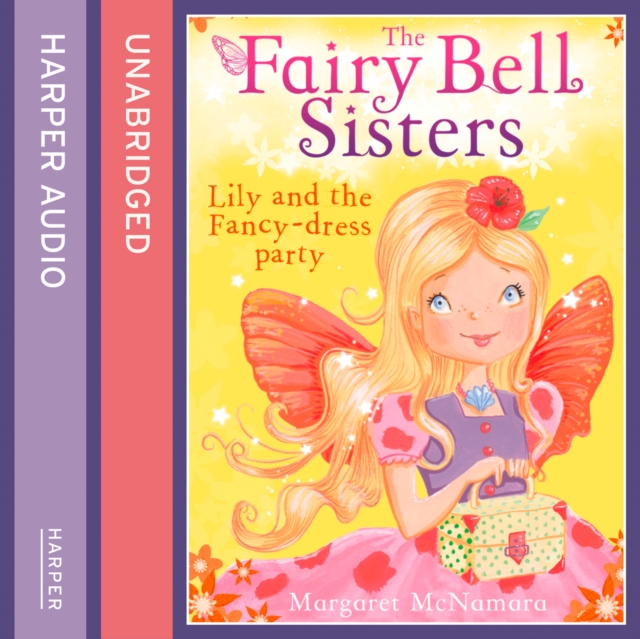 The Fairy Bell Sisters: Lily and the Fancy-dress Party, eAudiobook MP3 eaudioBook