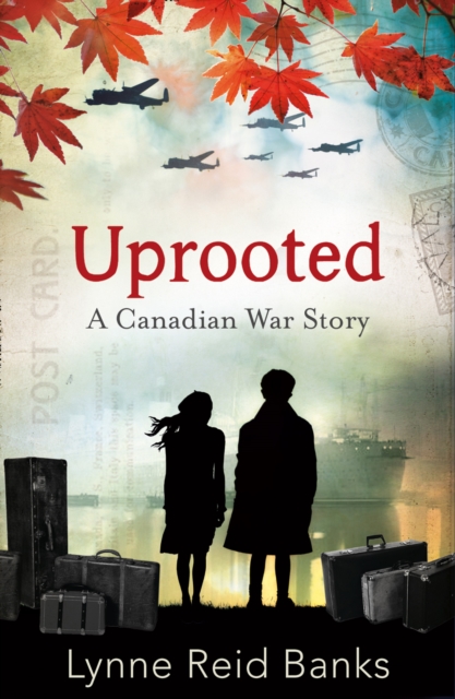 Uprooted - A Canadian War Story, Paperback / softback Book