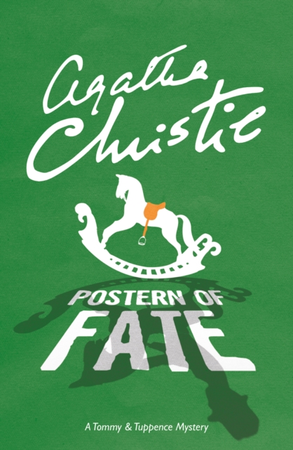 Postern of Fate : A Tommy & Tuppence Mystery, Paperback / softback Book