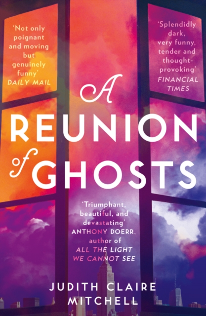 A Reunion of Ghosts, Paperback / softback Book