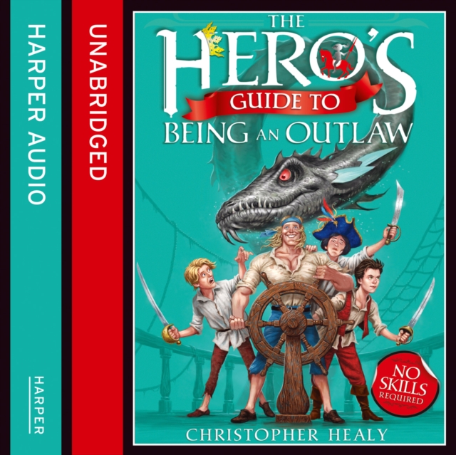 The Hero’s Guide to Being an Outlaw, eAudiobook MP3 eaudioBook
