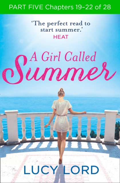 A Girl Called Summer: Part Five, Chapters 19-22 of 28, EPUB eBook