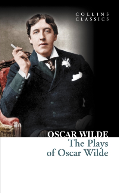 The Plays of Oscar Wilde, Paperback / softback Book