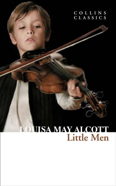 Little Men : Life at Plumfield with Jo’s Boys, Paperback / softback Book