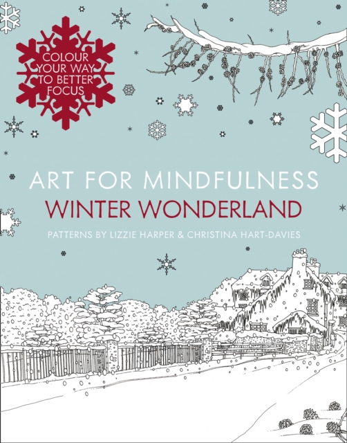 Art for Mindfulness: Winter Wonderland, Paperback / softback Book