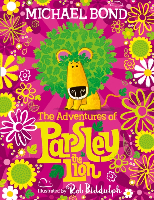 The Adventures of Parsley the Lion, Hardback Book