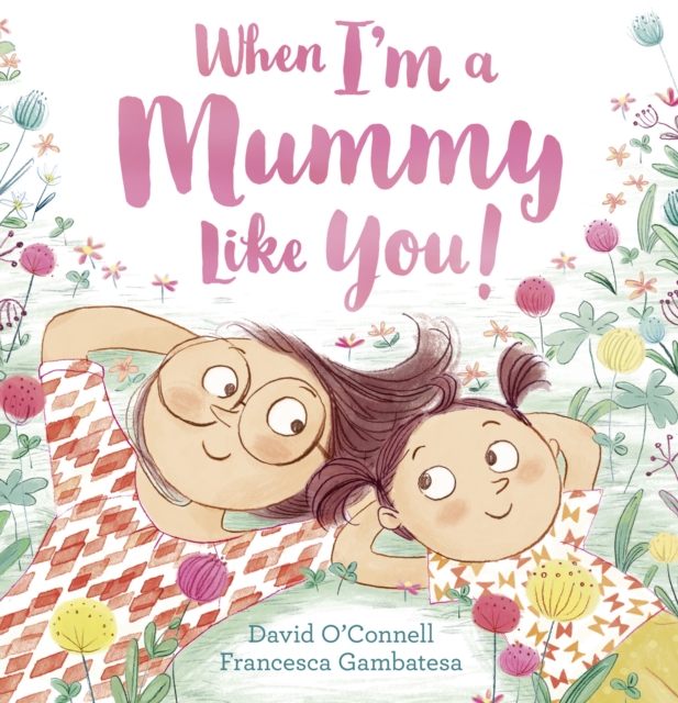 When I'm a Mummy Like You!, EPUB eBook