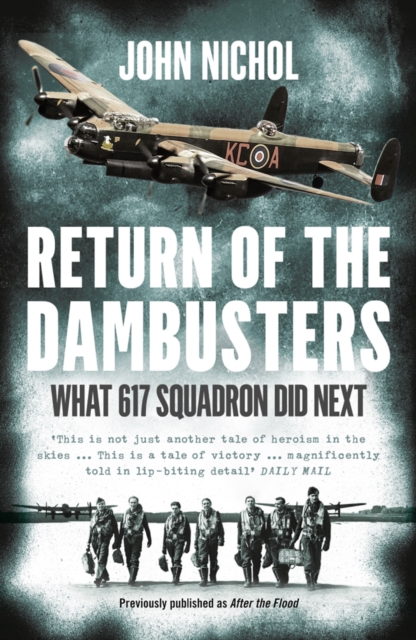 Return of the Dambusters : What 617 Squadron Did Next, EPUB eBook