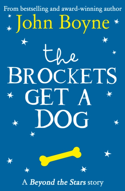 The Brockets Get a Dog : Beyond the Stars, EPUB eBook