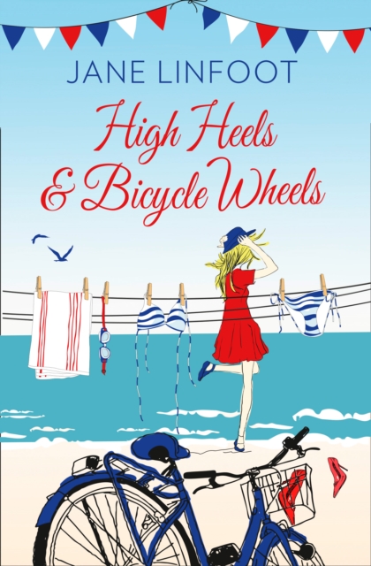 High Heels & Bicycle Wheels, Paperback / softback Book