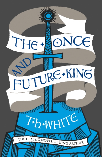 The Once and Future King, Paperback / softback Book