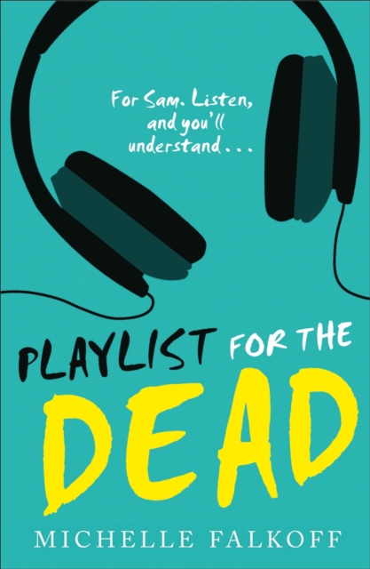 Playlist for the Dead, Paperback / softback Book