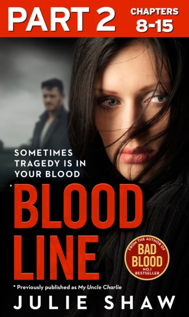 Blood Line - Part 2 of 3 : Sometimes Tragedy Is in Your Blood, EPUB eBook