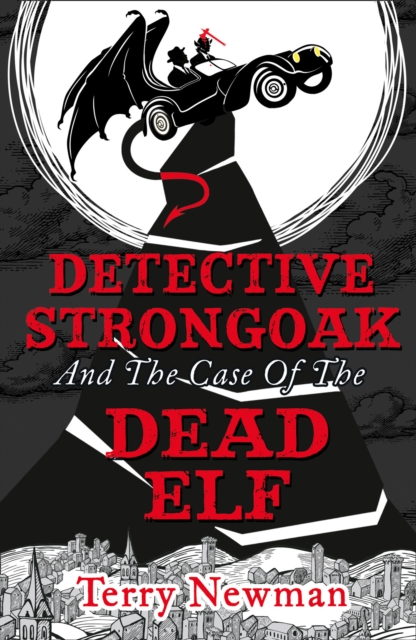 Detective Strongoak and the Case of the Dead Elf, Paperback / softback Book