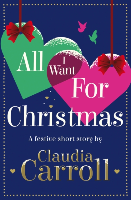 All I Want For Christmas : A festive short story, EPUB eBook