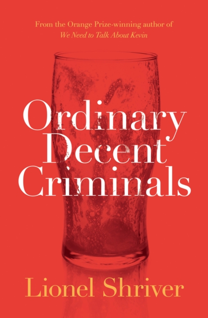 Ordinary Decent Criminals, Paperback / softback Book