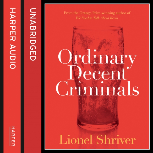 Ordinary Decent Criminals, eAudiobook MP3 eaudioBook