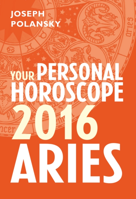 Aries 2016: Your Personal Horoscope, EPUB eBook