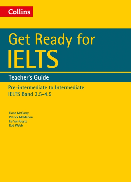 Get Ready for IELTS: Teacher's Guide : IELTS 3.5+ (A2+), Paperback / softback Book