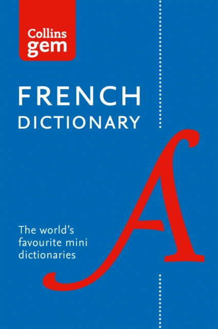 French Gem Dictionary : The World's Favourite Mini Dictionaries, Paperback / softback Book