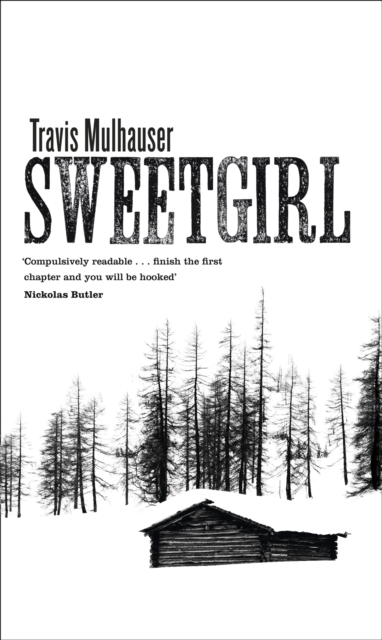 Sweetgirl, Hardback Book