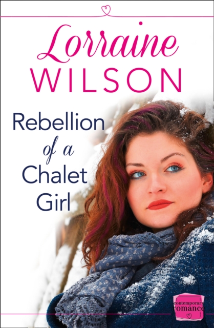 Rebellion of a Chalet Girl : (A Novella), Paperback / softback Book