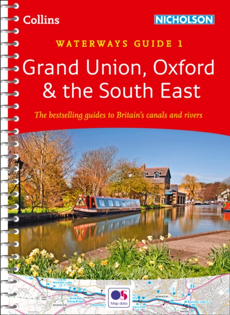 Grand Union, Oxford & the South East : Waterways Guide 1, Spiral bound Book