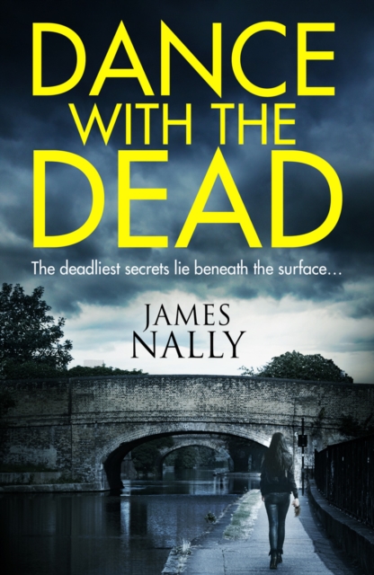 Dance With the Dead : A Pc Donal Lynch Thriller, Paperback / softback Book