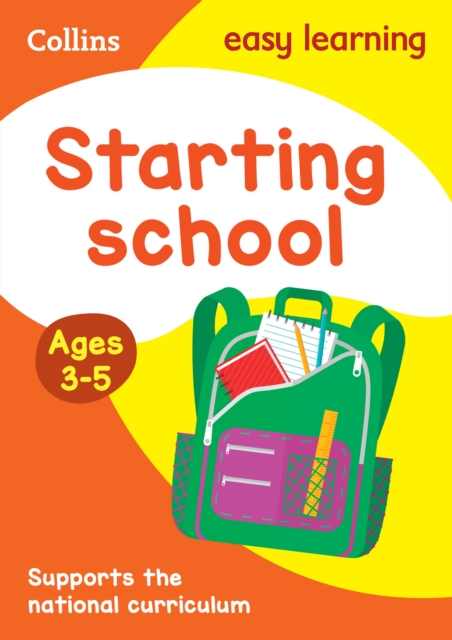 Starting School Ages 3-5 : Ideal for Home Learning, Paperback / softback Book