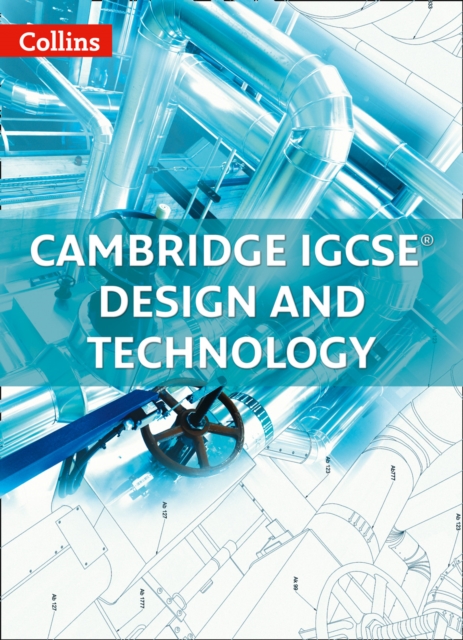 Cambridge IGCSE (R) Design and Technology : Powered by Collins Connect, 1 Year Licence, Electronic book text Book