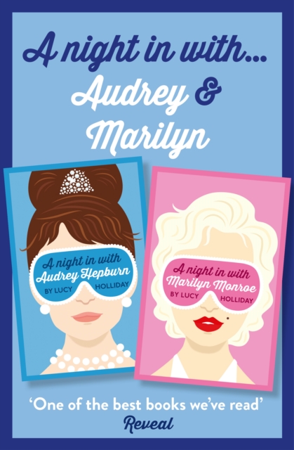 Lucy Holliday 2-Book Collection : A Night In with Audrey Hepburn and A Night In with Marilyn Monroe, EPUB eBook