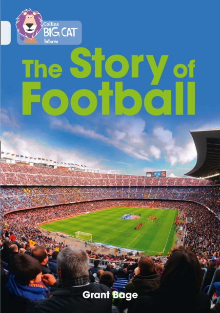 The Story of Football : Band 17/Diamond, Paperback / softback Book