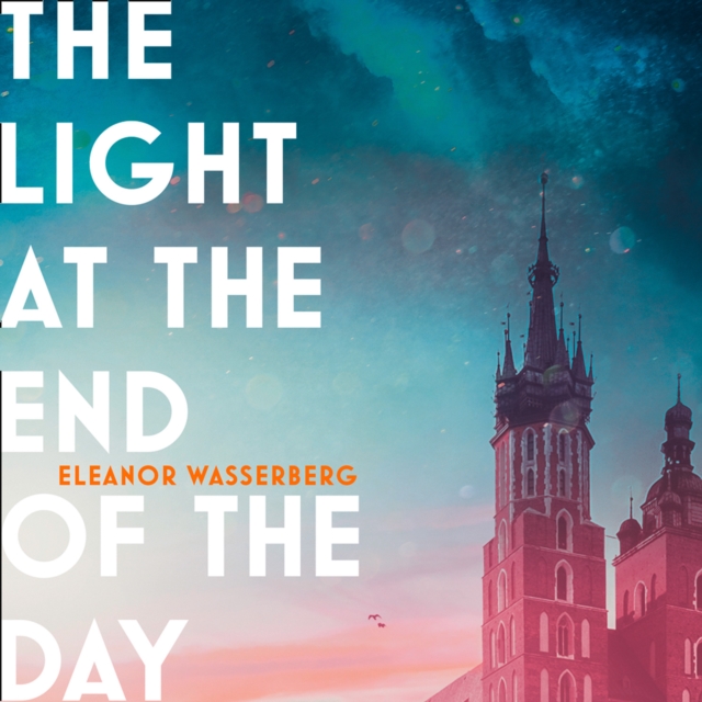 The Light at the End of the Day, eAudiobook MP3 eaudioBook