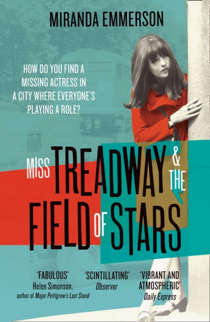 Miss Treadway & the Field of Stars, Paperback / softback Book