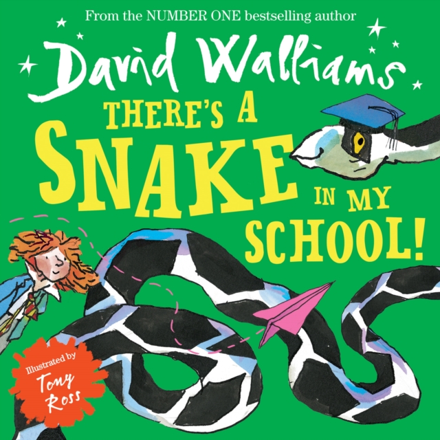There’s a Snake in My School!, Paperback / softback Book