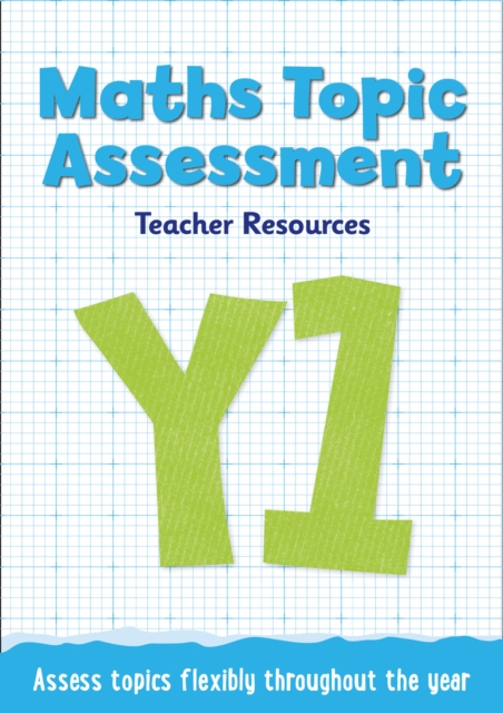 Year 1 Maths Topic Assessment: Online download, Electronic book text Book