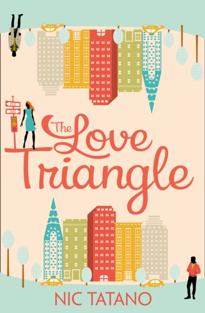 The Love Triangle, Paperback / softback Book