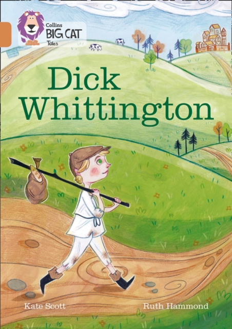Dick Whittington : Band 12/Copper, Paperback / softback Book