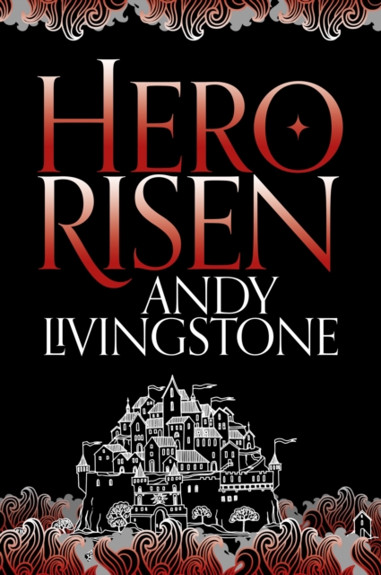 Hero Risen, Paperback / softback Book