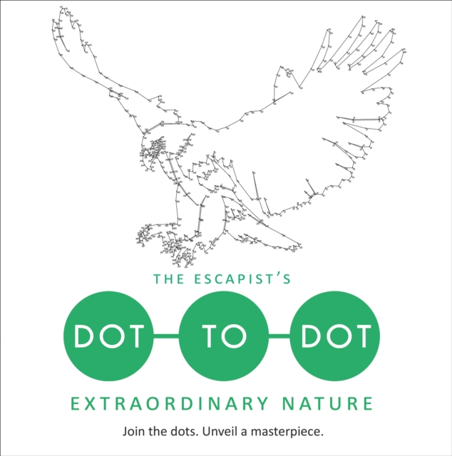 The Escapist's Dot-to-Dot: Extraordinary Nature, Paperback / softback Book
