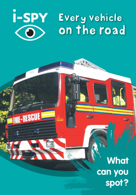 i-SPY Every vehicle on the road : What Can You Spot?, Paperback / softback Book