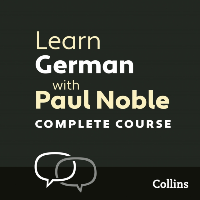 Learn German with Paul Noble for Beginners – Complete Course : German Made Easy with Your 1 Million-Best-Selling Personal Language Coach, eAudiobook MP3 eaudioBook