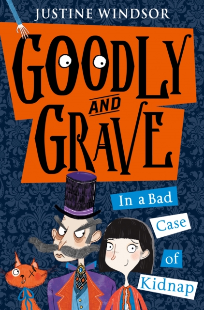 Goodly and Grave in A Bad Case of Kidnap, EPUB eBook