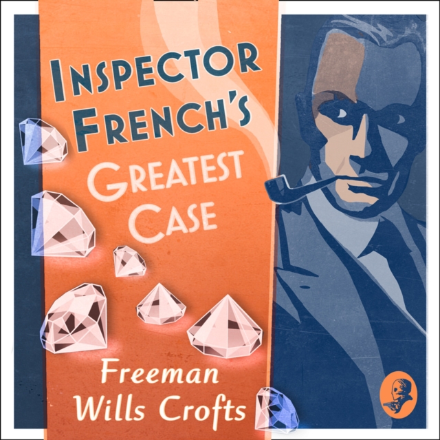 Inspector French’s Greatest Case, eAudiobook MP3 eaudioBook