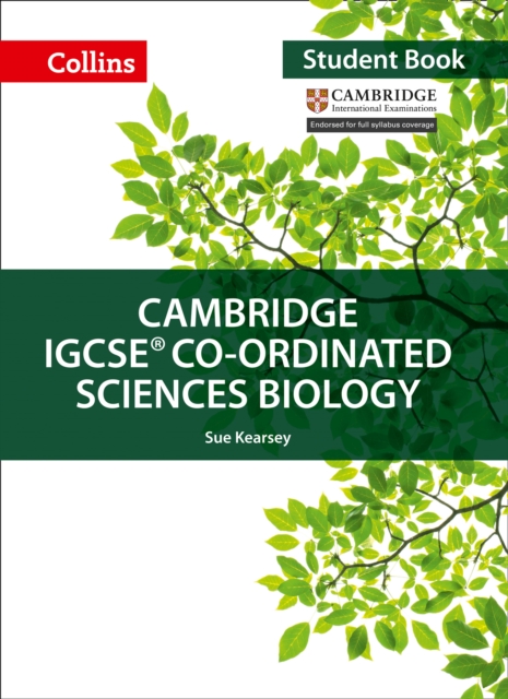 Cambridge IGCSE™ Co-ordinated Sciences Biology Student's Book, Paperback / softback Book