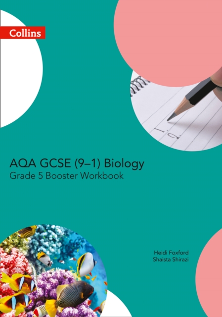 AQA GCSE Biology 9-1 Grade 5 Booster Workbook, Paperback / softback Book